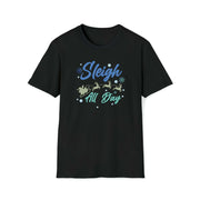 Sleigh All Day: Rock the Holidays with our Festive 'Sleigh All Day' Shirts.