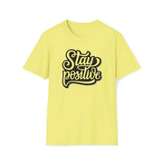 Stay Positive: Elevate Your Style with our Trendy 'Stay Positive' Shirts - Image #3