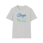 Sleigh All Day: Rock the Holidays with our Festive 'Sleigh All Day' Shirts - Image #3