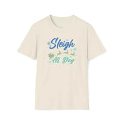Sleigh All Day: Rock the Holidays with our Festive 'Sleigh All Day' Shirts - Image #11