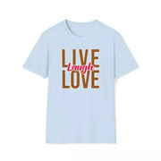 Live, Laugh, Love: Embrace Joy with our Stylish 'Live Laugh Love' Shirts - Image #10