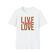 Live, Laugh, Love: Embrace Joy with our Stylish 'Live Laugh Love' Shirts - Image #15