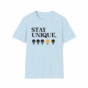 Stay Unique: Express Your Individuality with our Stylish 'Stay Unique' Shirts.